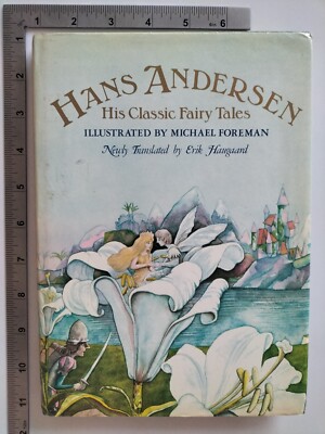 Hans Anderson His Classic Fairy Tales 1977 Hardback Book Club Associates