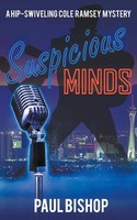 Suspicious Minds Paul Bishop Taschenbuch Kartoniert / Broschiert Englisch 2018