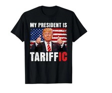 Trump Tariffs, Tariffic, I Support Trump Tariffs, Pro-Tariff T-Shirt