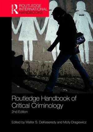 Routledge Handbook of Critical Criminology - 2nd Edition