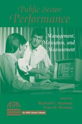 Leistung des öffentlichen Sektors: Management, Motivation und Messung (Klassiker auf 