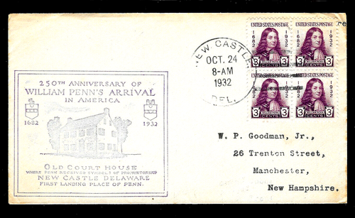 724 3c Stamp (1932) WILLIAM PENN FDC - 1ST NEWCASTLE CHAMBER OF COMMERCE