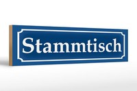 Holzschild Hinweis 46X10 Cm Stammtisch Blaues Schild
