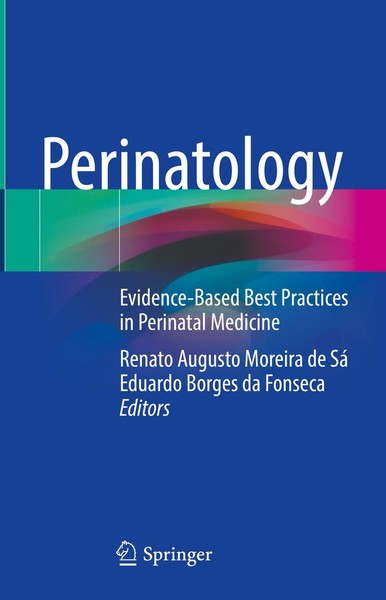 Perinatology Renato Augusto Moreira De Sá-image