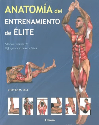 Anatom�a del entrenamiento de �lite - Spanish Language Paperback NEW  17/11/2018