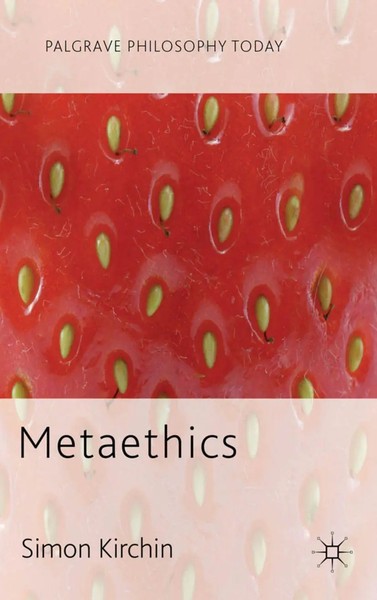 Metaethics Simon Kirchin Taschenbuch Xi Englisch 2012 Palgrave Macmillan-image