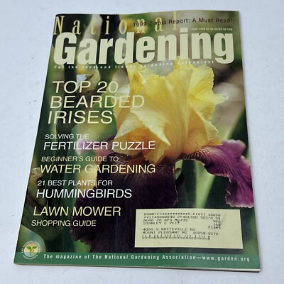 National Gardening Magazine June 1999 Top 20 Bearded Irises Zinnia Report
