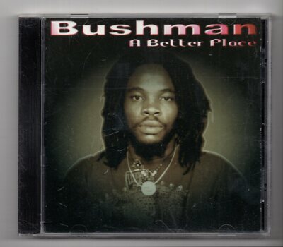 (JZ832) Bushman, A Better Place - 2001 CD