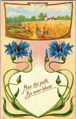 Vintage Postcard May Thy Path Be Ever Blest Harvest Scene Embossed Flowers
