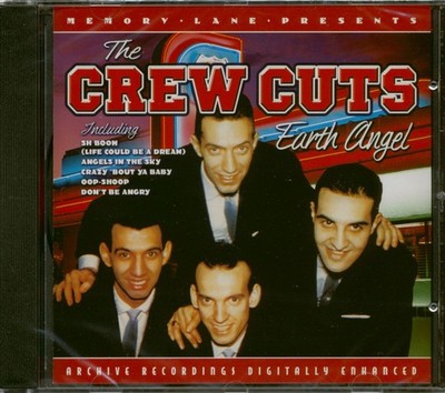 The Crew Cuts - Earth Angel (CD) - Vocal Groups/Doo Wop