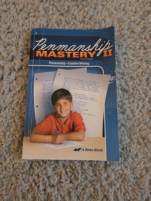 Penmanship Mastery 2 - Fourth Edition (Creative Writing) Abeka Paperback