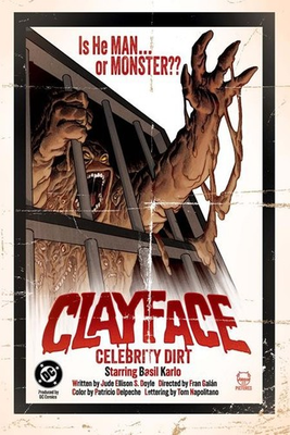 #ad CLAYFACE CELEBRITY DIRT #1 OF 6 CVR C DAVE JOHNSON PRESALE 7 8 26 $4.24