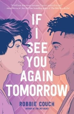 Robbie Couch If I See You Again Tomorrow (Taschenbuch)