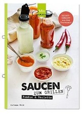 SAUCEN zum Grillen, Raclette  Fondue: selbstgemach... | Buch | Zustand sehr gut