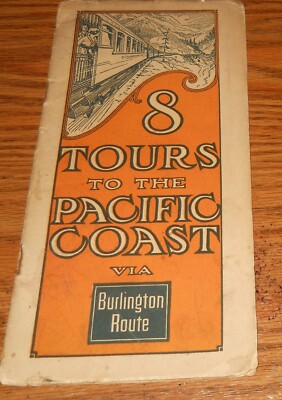Routecollection Booklet Tours to the Pacific Coast. NICE 1916 Burlington Route RR Booklet ...