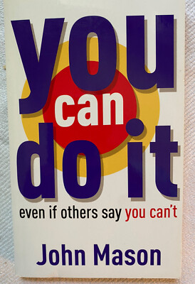 YOU CAN DO IT even if others say YOU CAN T (Very Good Condition) FREE SHIPPING