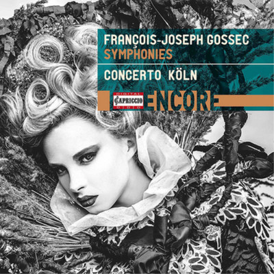 Francois-Joseph Gossec Symphonies (CD Capriccio) Concerto Köln Werner Ehrhardt