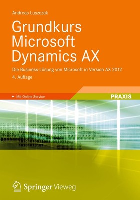 Grundkurs Microsoft Dynamics AX Andreas Luszczak