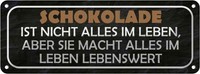 Blechschild 10X27 Cm Schokolade Ist Nicht Alles Aber Spruch Zitat Deko Geschenk