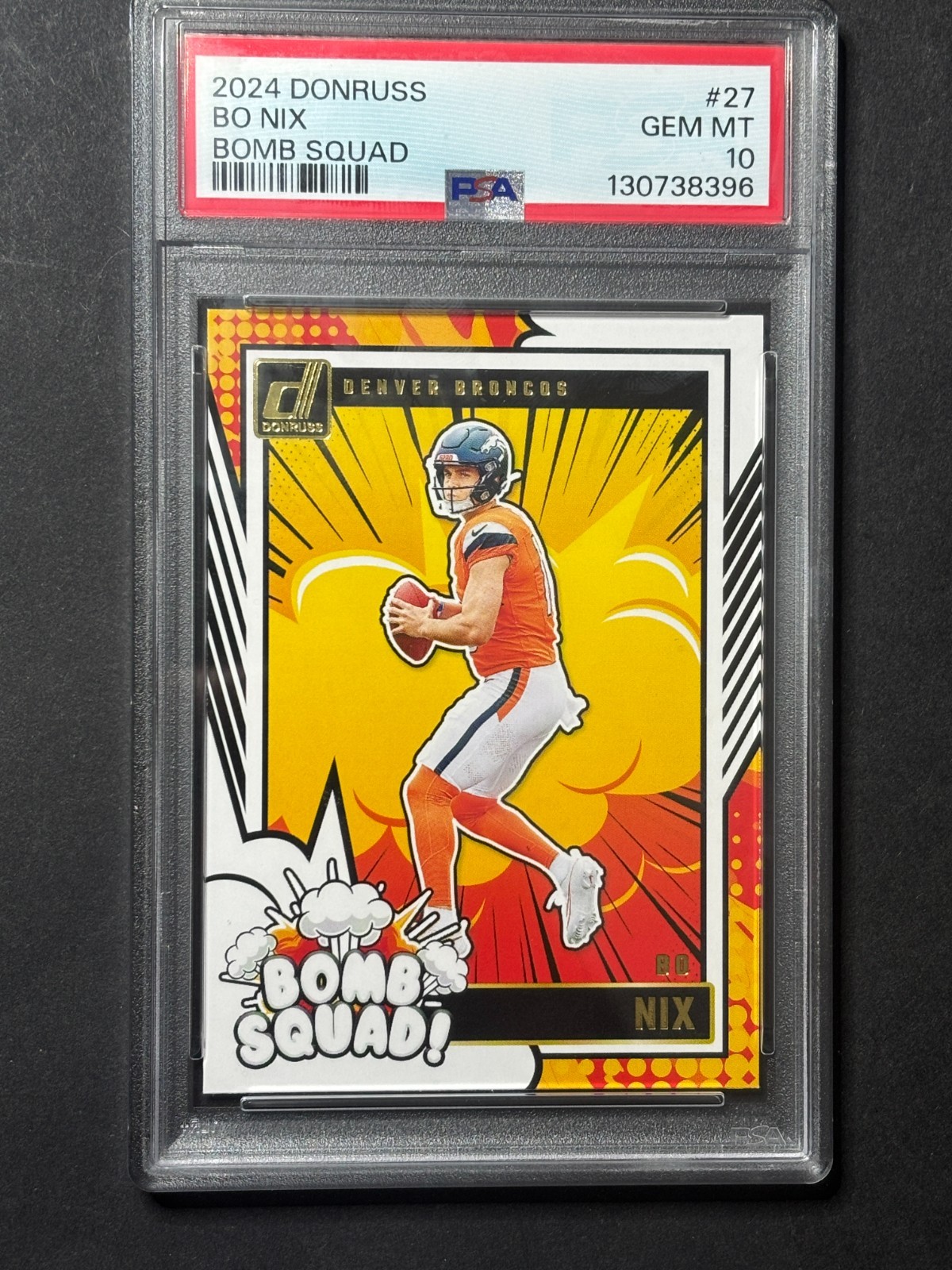 Bo Nix 2024 Donruss Bomb Squad rookie PSA 10 GEM MT card #27 Denver Broncos