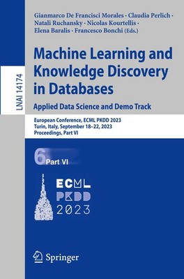 Machine Learning and Knowledge Discovery in Databases: Applied Data Science and