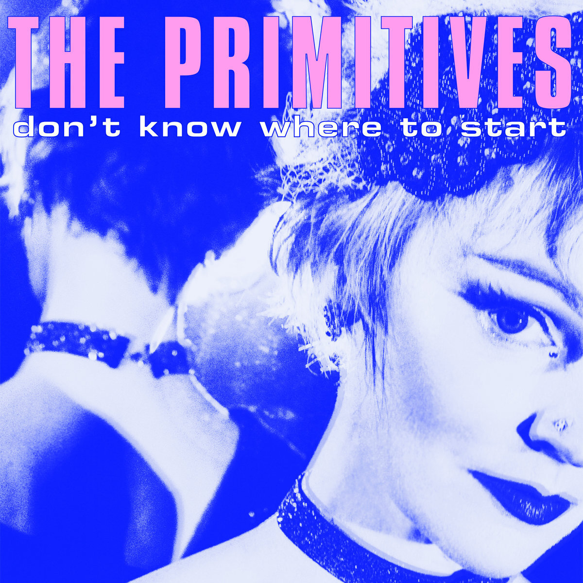 The Primitives Don't Know Where to Start (Vinyl LP) 12" EP