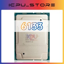 Intel Xeon Gold 6133 SR3M1 2.5GHz 20Cores 150W LGA3647 CPU Procecssor