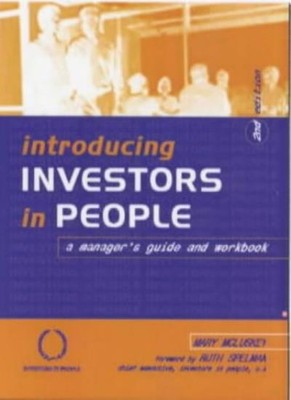 Introducing Investors in People: A Manager's Guide and Workbook 