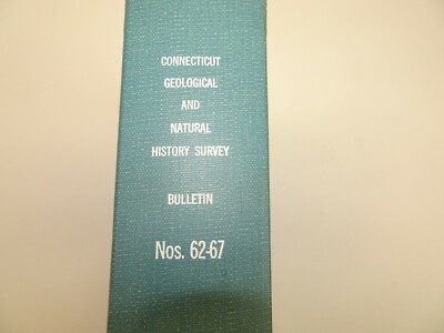 Lot Connecticut Geological &Natural History Survey Bulletin 62-67 Book Maps 1941