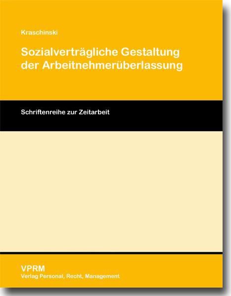 SozialverträGliche Gestaltung Der ArbeitnehmerüBerlassung Gloria Kraschinski-image