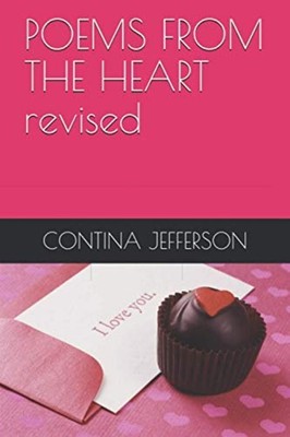 Poems from the Heart Revised -  NEW Contina a Jeffe 2021
