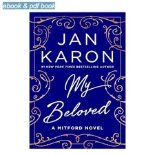 My Beloved: A Mitford Novel 2025 Jan Karon