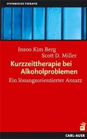 Insoo Kim Berg (U. A.) | Kurzzeittherapie Bei Alkoholproblemen | Taschenbuch