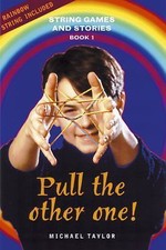 Pull the Other One! by Taylor, Michael