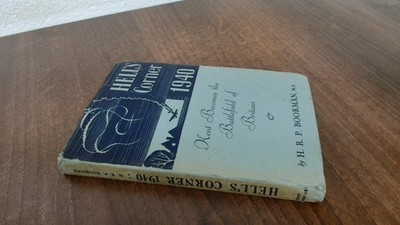 			Hells Corner 1940, H R Pratt Boorman, Kent Messenger, Hardcover		