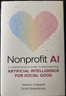 Nonprofit Ai : A Comprehensive Guide to Implementing Artificial Intelligence