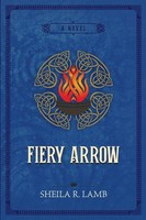 Sheila R. Lamb | Fiery Arrow | Taschenbuch | Englisch (2022) | Triple Fire Press
