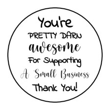 48 THANK YOU YOURE AWESOME  ENVELOPE SEALS LABELS STICKERS 1.2" ROUND