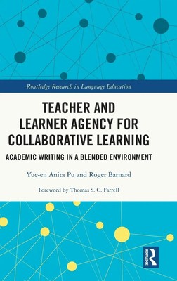 Teacher and Learner Agency for Collaborative Learning | Yue-En Anita Pu (u. a.)
