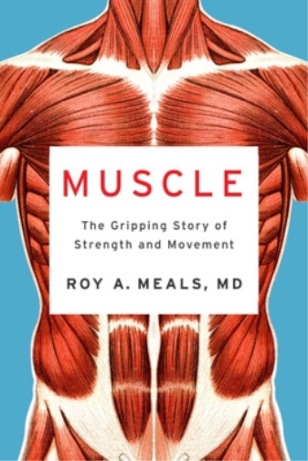 Roy A. Meals Muscle (Copertina rigida)