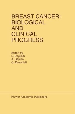 Breast Cancer: Biological and Clinical Progress L. Dogliotti
