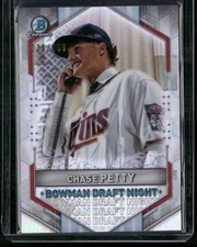 2021 Bowman Draft #BDN-2 Chase Petty Bowman Draft Night Refractor #/250