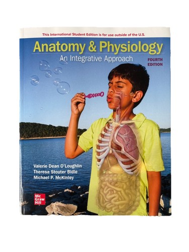 Anatomy & Physiology An Integrative approach