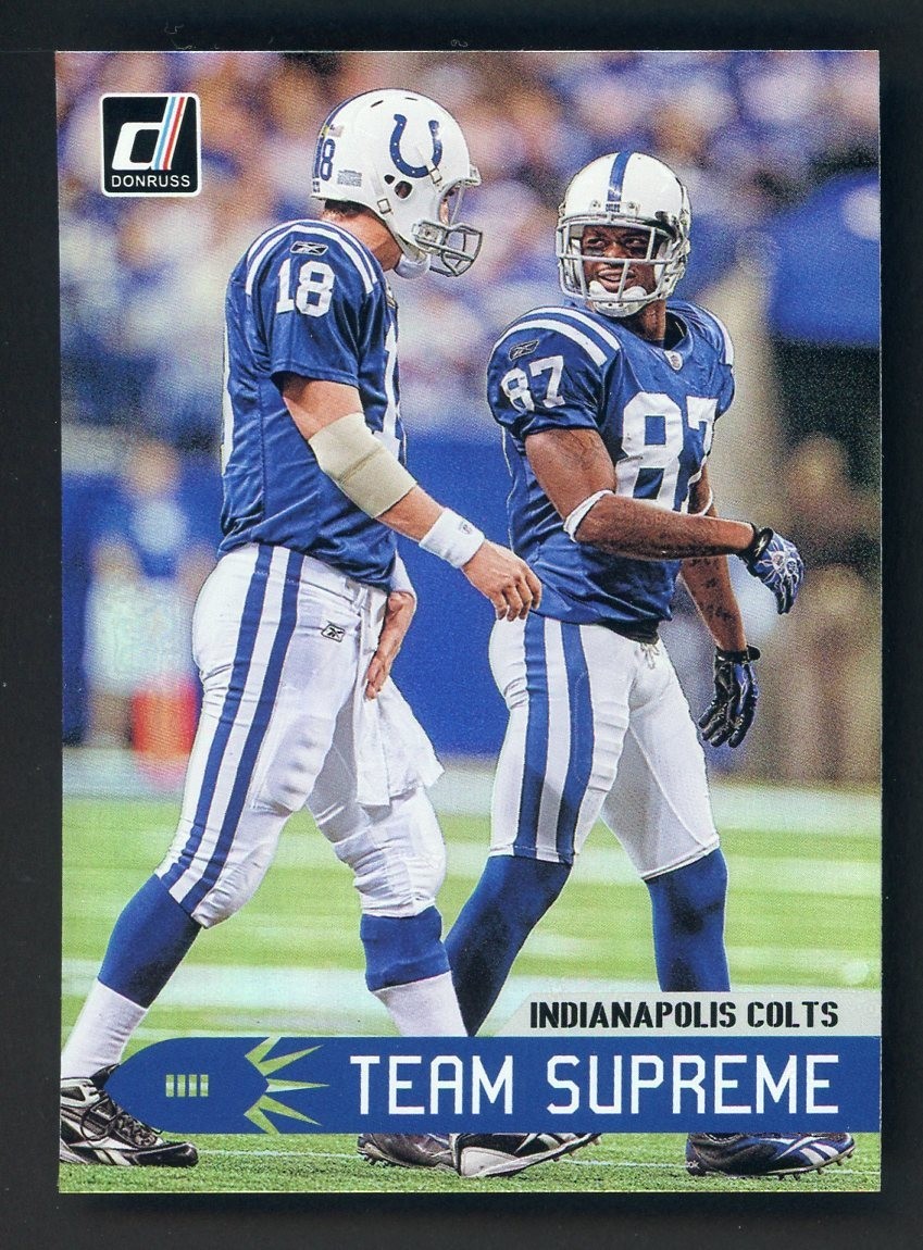 2019 Panini Donruss Team Supreme Peyton Manning Reggie Wayne HOF SSP