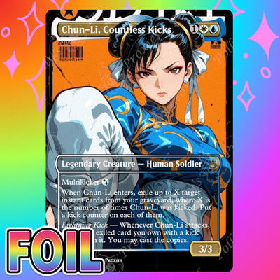 Chun-Li, Countless Kicks FOIL Proxy Card with Custom Fantasy Art Design