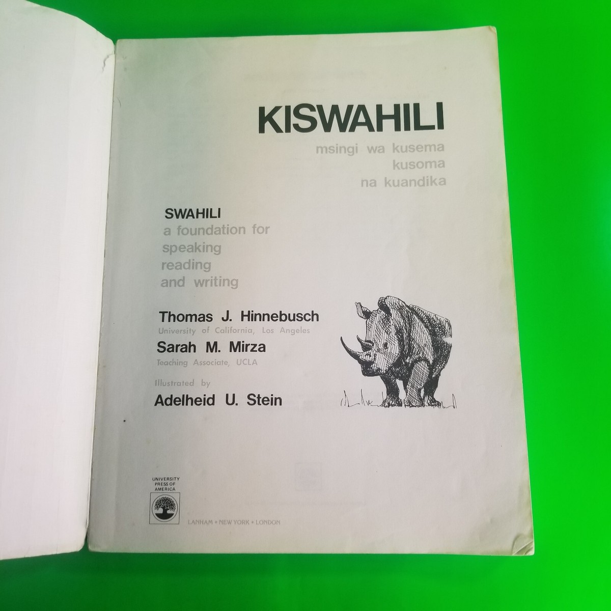 語学・辞書・学習参考書 Kiswahili: a foundation for SRW SWAHILI: A FOUNDATION for speaking, reading, & writing