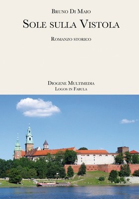 Sonne auf der Weichsel - Di Maio Bruno