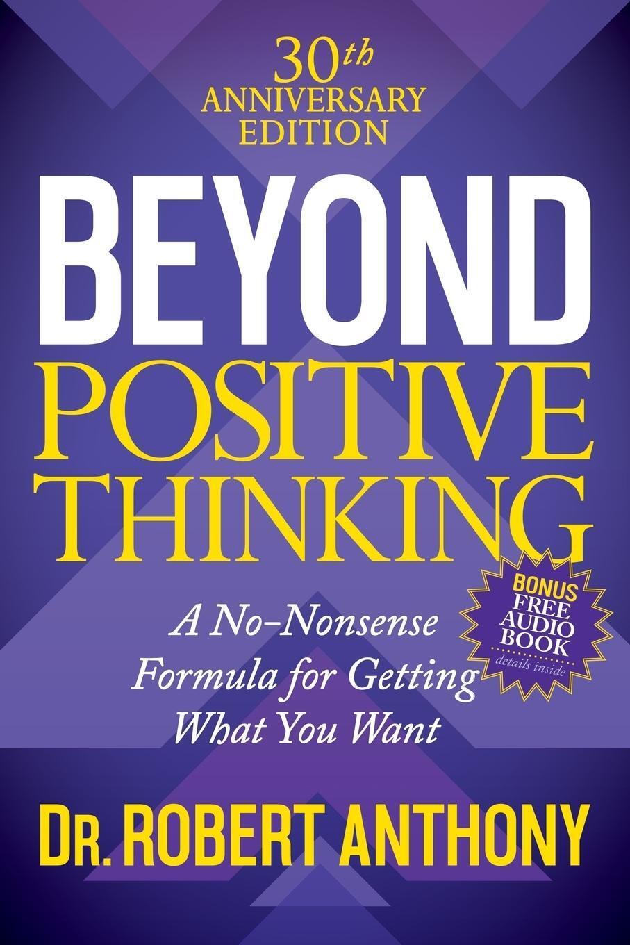 Thumbnail - Beyond Positive Thinking 30th Anniversary Edition | Robert Anthony |