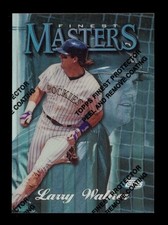 1997 Topps Finest Masters: Larry Walker W/Coating Uncommon Ref NM-MT OR BETTER