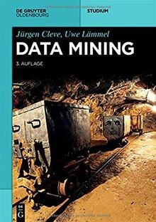 Data Mining: 3. Auflage (De Gruyter Studium) von Cleve, ... | Buch | Zustand gut